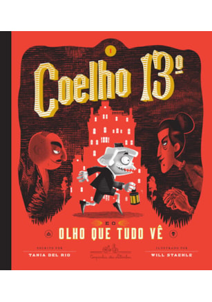 COELHO 13º E O OLHO QUE TUDO VÊ