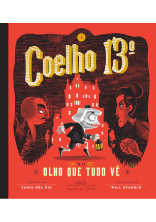 COELHO 13º E O OLHO QUE TUDO VÊ