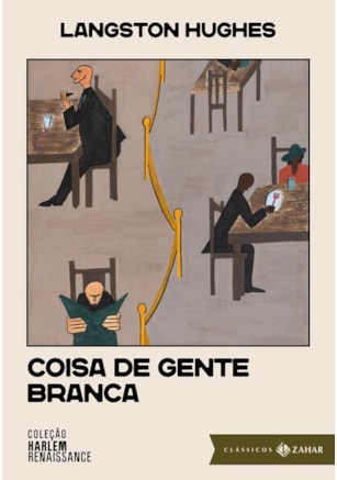COISA DE GENTE BRANCA: EDIÇÃO COMENTADA