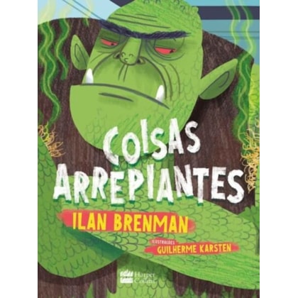 COISAS ARREPIANTES!