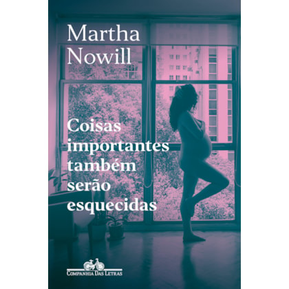 COISAS IMPORTANTES TAMBÉM SERÃO ESQUECIDAS