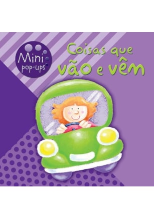 COISAS QUE VÃO E VÊM : MINI POP-UPS