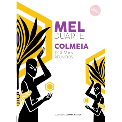 Colmeia - Poemas reunidos de Mel Duarte