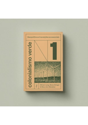 COLONIALISMO VERDE - VOL. 1 -