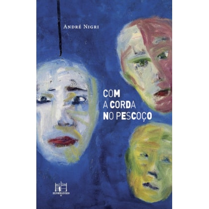 COM A CORDA NO PESCOÇO