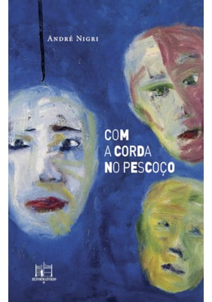 COM A CORDA NO PESCOÇO