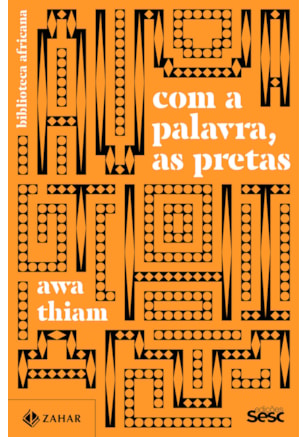 Com a palavra, as pretas