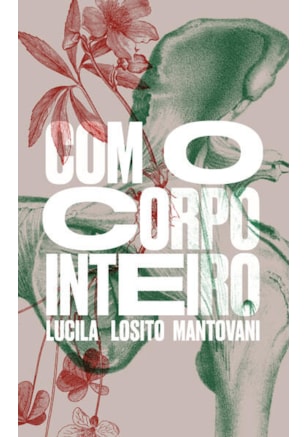 Com o Corpo Inteiro