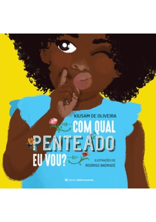 COM QUAL PENTEADO EU VOU?