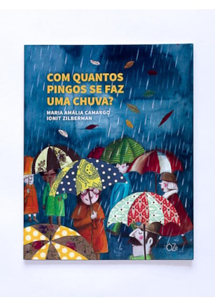 COM QUANTOS PINGOS SE FAZ UMA CHUVA?
