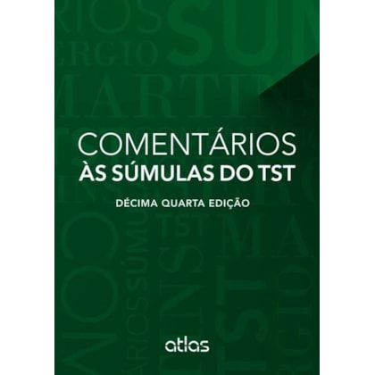 COMENTÁRIOS ÀS SÚMULAS DO TST