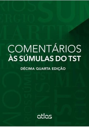 COMENTÁRIOS ÀS SÚMULAS DO TST