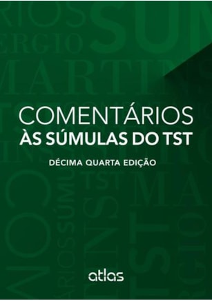 COMENTÁRIOS ÀS SÚMULAS DO TST