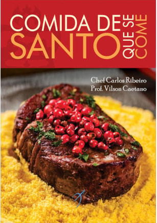 COMIDA DE SANTO QUE SE COME