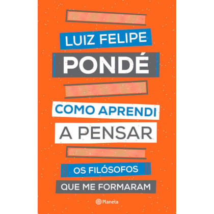 Como aprendi a pensar