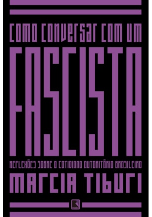 COMO CONVERSAR COM UM FASCISTA