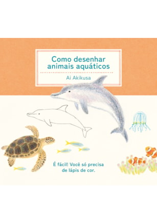 COMO DESENHAR ANIMAIS AQUÁTICOS