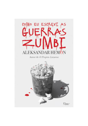 COMO EU ESCREVI AS GUERRAS ZUMBI