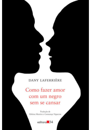 COMO FAZER AMOR COM UM NEGRO SEM SE CANSAR