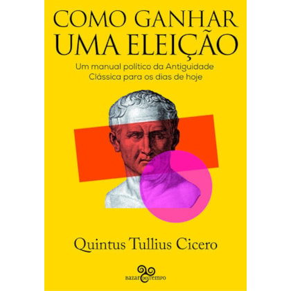COMO GANHAR UMA ELEIÇÃO
