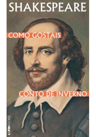 Como gostais / Conto de inverno