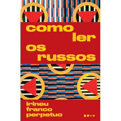 COMO LER OS RUSSOS