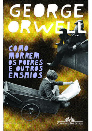 COMO MORREM OS POBRES E OUTROS ENSAIOS