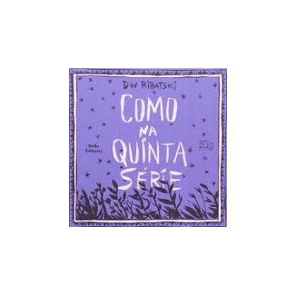 Como Na Quinta Serie