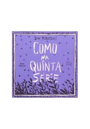 Como Na Quinta Serie