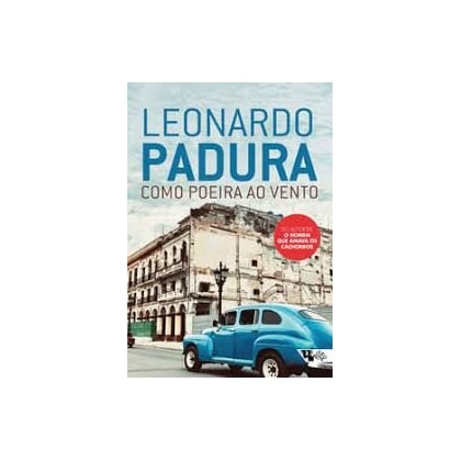 Como poeira ao vento