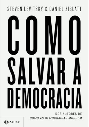 Como salvar a democracia