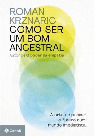 COMO SER UM BOM ANCESTRAL