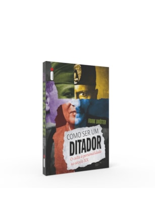COMO SER UM DITADOR