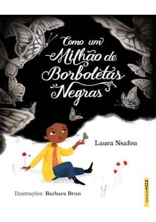 COMO UM MILHÃO DE BORBOLETAS NEGRAS