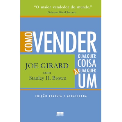 Como vender qualquer coisa a qualquer um