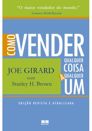 Como vender qualquer coisa a qualquer um