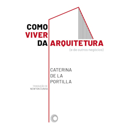 Como Viver da Arquitetura