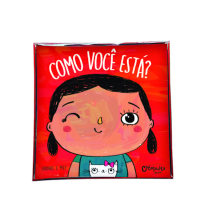 COMO VOCÊ ESTÁ?