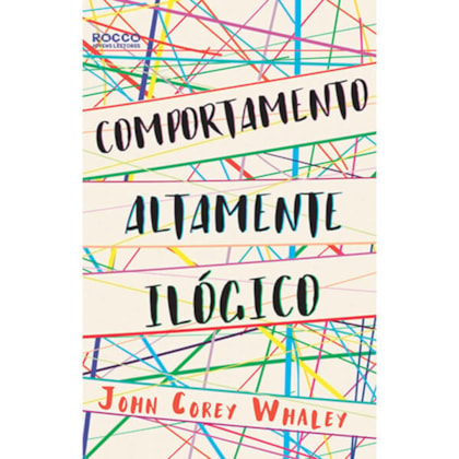 COMPORTAMENTO ALTAMENTE ILÓGICO