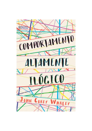 COMPORTAMENTO ALTAMENTE ILÓGICO