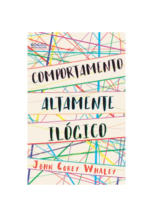 COMPORTAMENTO ALTAMENTE ILÓGICO