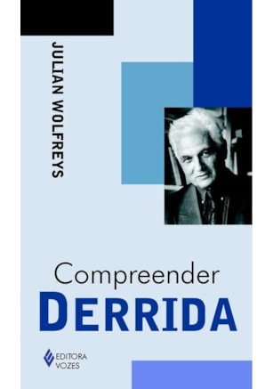 COMPREENDER DERRIDA