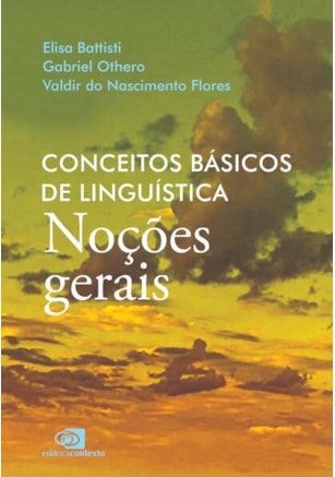CONCEITOS BÁSICOS DE LINGUÍSTICA
