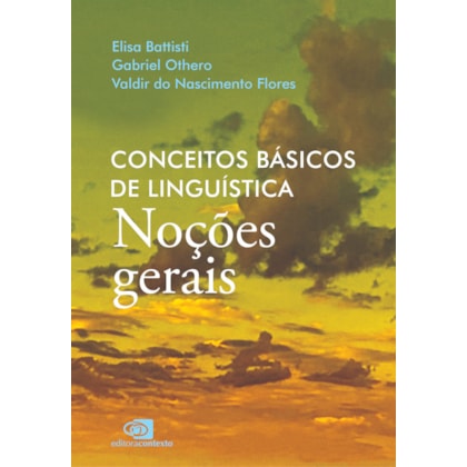 CONCEITOS BÁSICOS DE LINGUÍSTICA