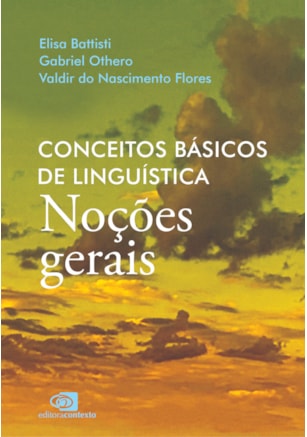 CONCEITOS BÁSICOS DE LINGUÍSTICA