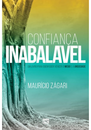 CONFIANÇA INABALÁVEL