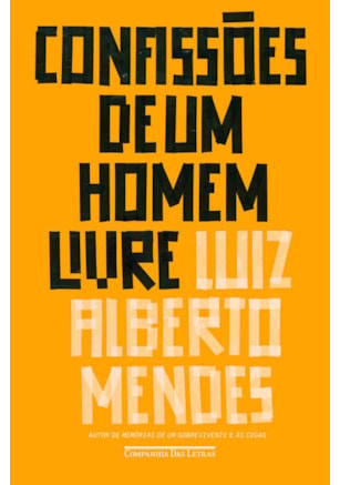 CONFISSÕES DE UM HOMEM LIVRE