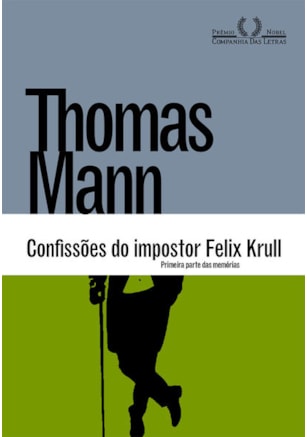 CONFISSÕES DO IMPOSTOR FELIX KRULL