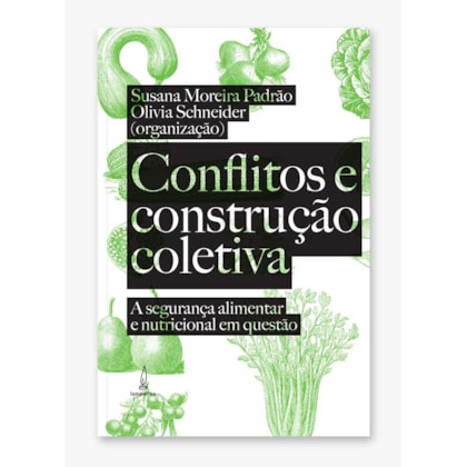 CONFLITOS E CONSTRUÇÃO COLETIVA