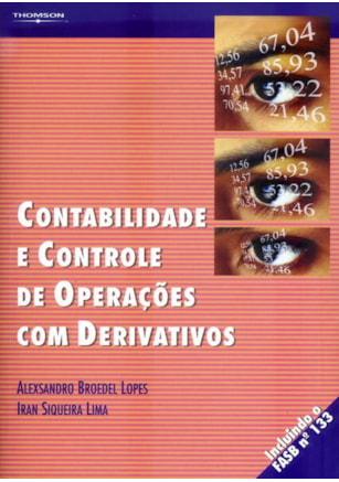 CONTABILIDADE E CONTROLE DE OPERAÇÕES COM DERIVATIVOS